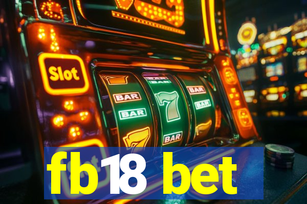 fb18 bet